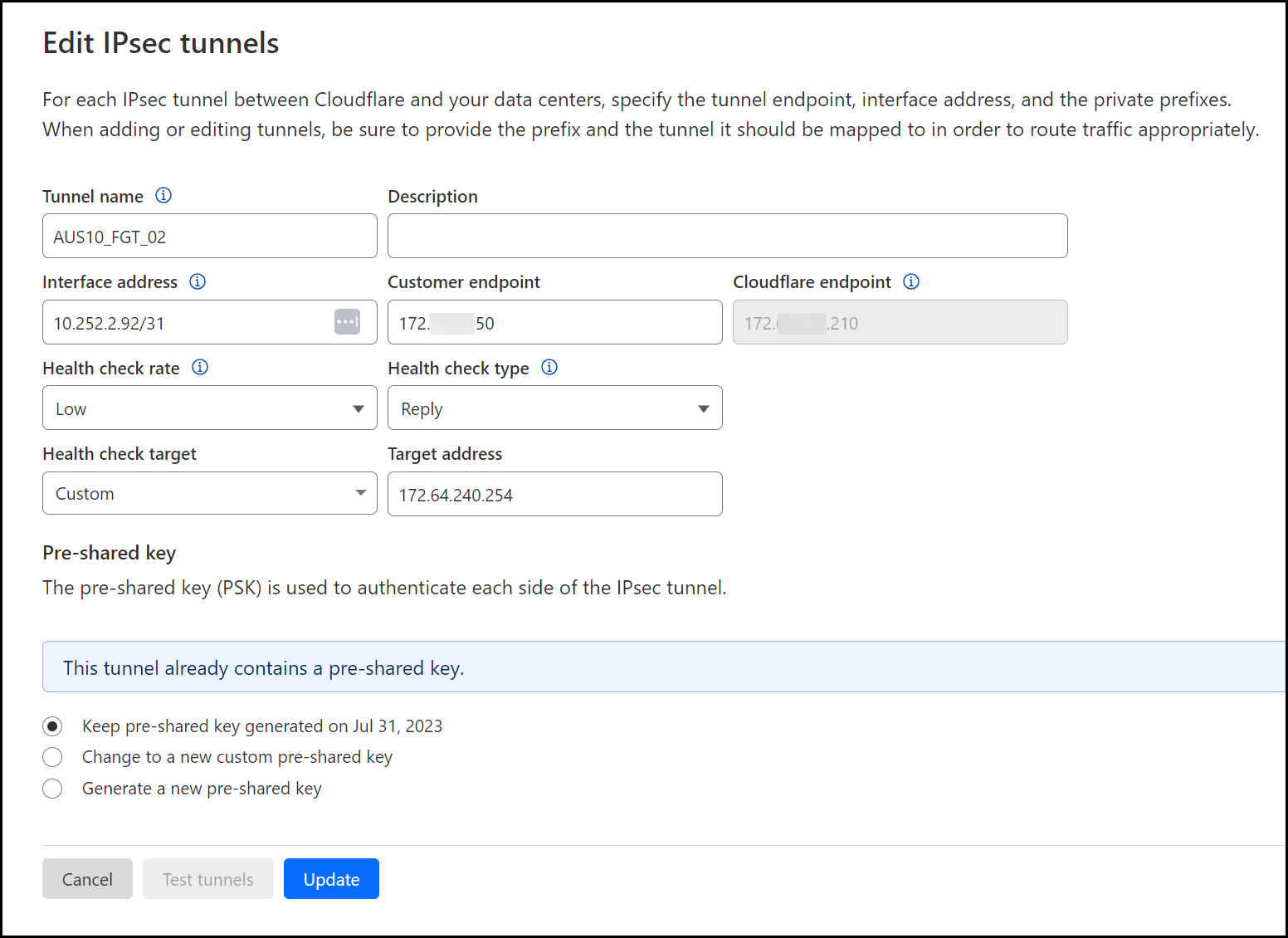 The second IPsec tunnel should have all the values mentioned for the first tunnel, as well as the ones mentioned in the step above.